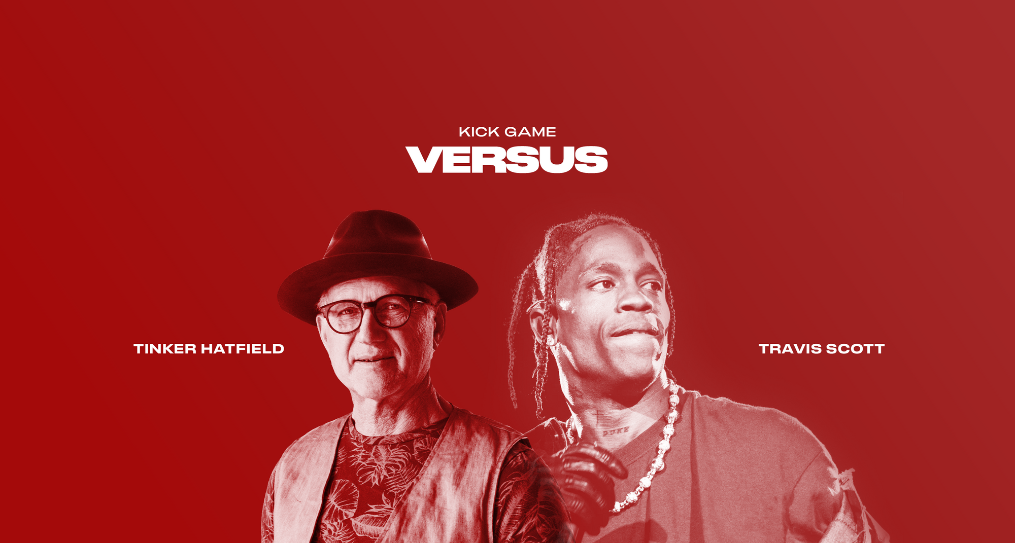 Kick Game VERSUS - Travis Scott VS. Tinker Hatfield